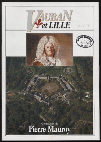 Lille Actualités - Vauban et Lille, conférence de Pierre Mauroy