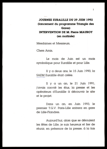 Lancement des travaux du triangle des gares, signature de la convention Euralille Eurotéléport. (Lille)