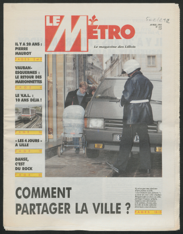 Le Métro .- Comment partager la ville ?