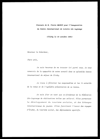 Inauguration du centre international de loisirs Léo Lagrange. (Clichy)
