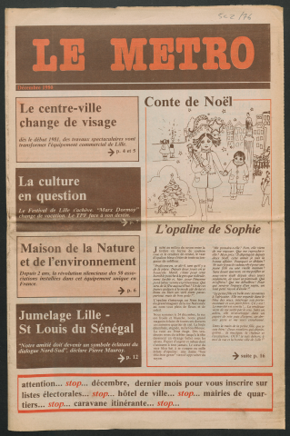 Le Métro .- Le centre-ville change de visage.