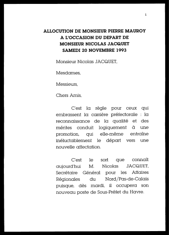 Départ de Nicolas Jacquet de la préfecture du Nord. (Lille)