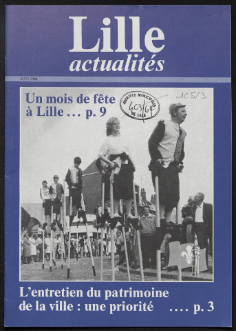 Lille Actualités - Un mois de fête à Lille ; L'entretien du patrimoine de la ville: une priorité