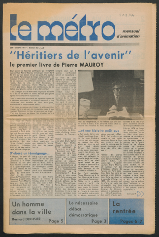 Le Métro .- "Héritiers de l'avenir".