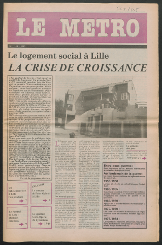 Le Métro .- Le logement social. La crise de croissance.