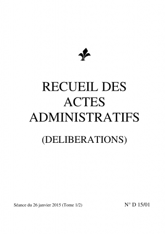 Délibérations, séance du 26 janvier 2015, tome 1.