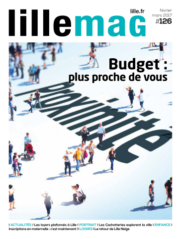 Lille mag n°125.- Ils font bouger la ville
