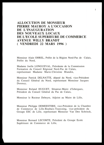 Inauguration des nouveaux locaux de l'école supérieure de commerce (ESC). (Lille)