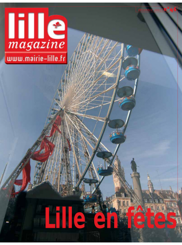 Lille magazine N°46 (décembre). - Lille en fêtes.