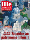 Lille magazine N°60 (septembre). - 19 et 20 septembre, Accédez au patrimoine lillois !