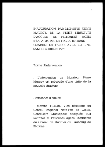 Inauguration de la petite structure d'accueil de personnes âgées (PSAPA), rue du Faubourg de Béthune. (Lille)