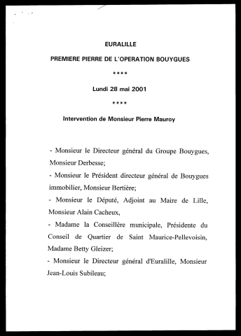 Pose de la première pierre de l'opération Bouygues. (Lille)