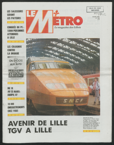 Le Métro .- Avenir de Lille TGV à Lille.