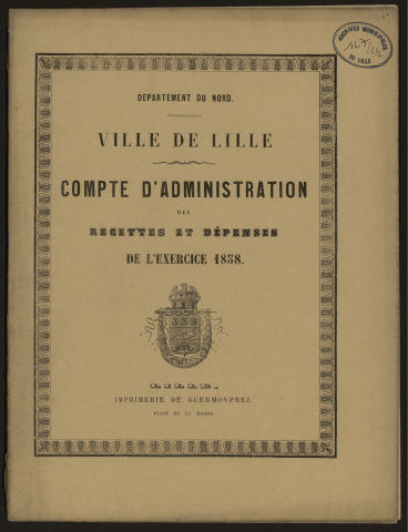 Compte d'administration, proposition du maire pour le budget et budget 1858.