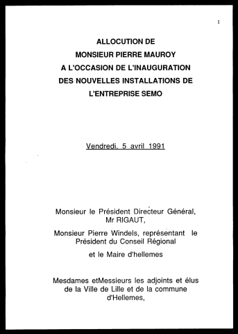 Inauguration des nouvelles installations de l'entreprise SEMO. (Lille)