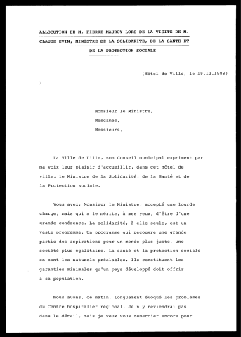 Visite de Claude Evin, ministre de la Santé. (Lille)