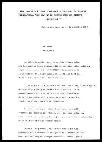 Colloque de l'UNESCO : que devient la culture dans une société médiatique. (Lille)