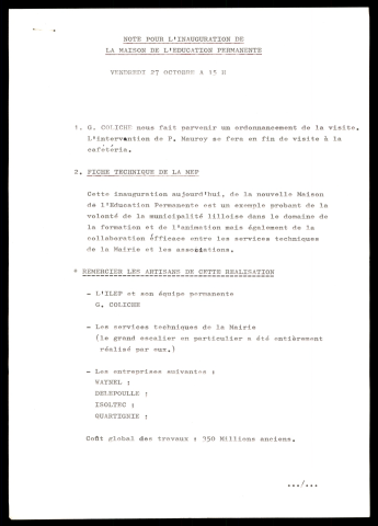 Inauguration de la maison de l'éducation permanente de Lille.