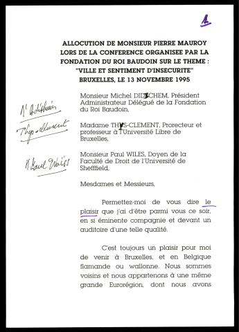 Conférence organisée par la fondation du Roi Baudouin sur le thème Ville et sentiment d'insécurité. (Bruxelles - Belgique)