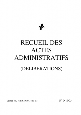 Délibérations, séance du 2 juillet 2015, tome 1.